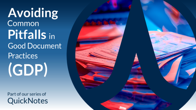 Avoiding Common Pitfalls in Good Documentation Practices_PharmAllies_QuickNote Good Documentation Practices (GDP) form the backbone of compliance, quality, and operational efficiency.
